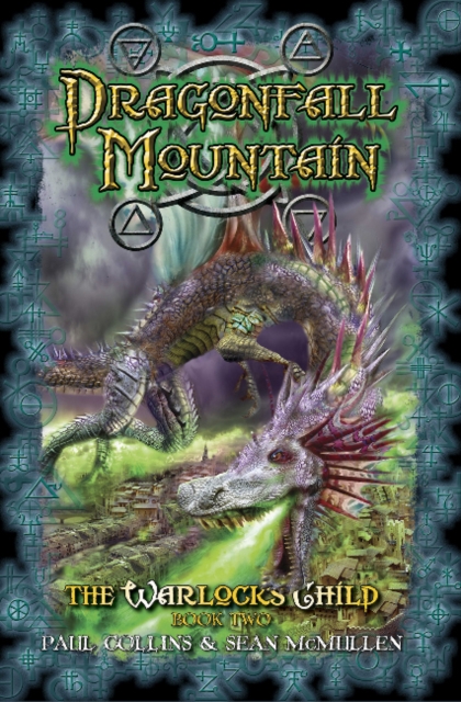Dragonfall Mountain : The Warlock's Child 2, Paperback / softback Book
