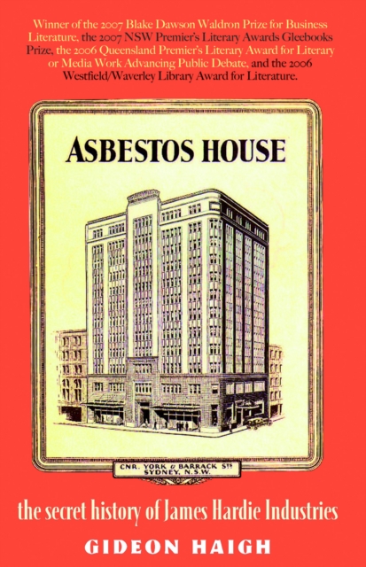 Asbestos House : the secret history of James Hardie Industries, EPUB eBook
