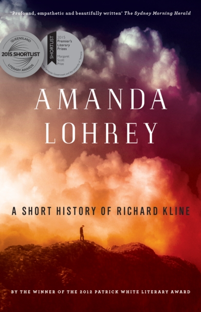 A Short History of Richard Kline : A Novel, EPUB eBook