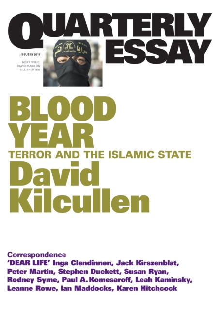 Quarterly Essay 58 Blood Year : Terror and the Islamic State, EPUB eBook