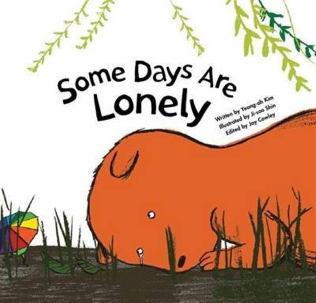 Some Days are Lonely : Loneliness, Paperback / softback Book