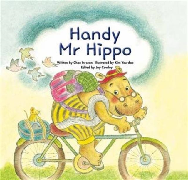 Handy Mr. Hippo : Being Helpful, Paperback / softback Book