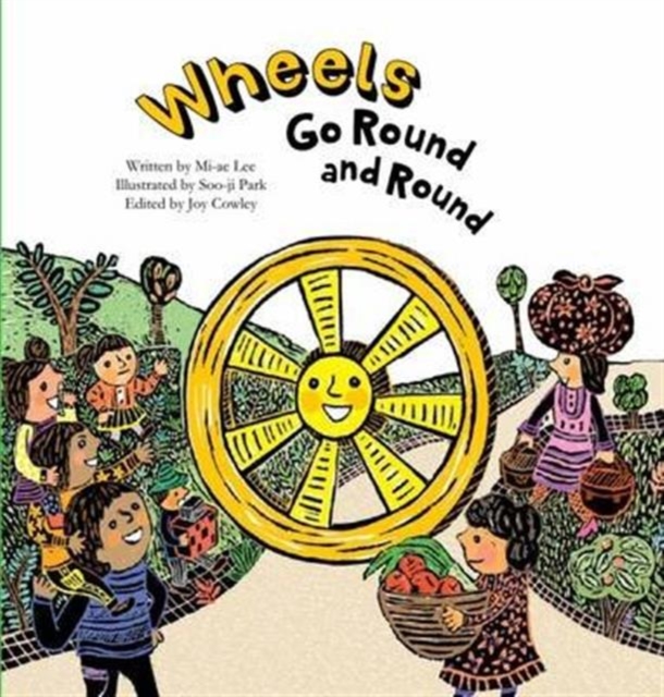 Wheels Go Round and Round, Paperback / softback Book