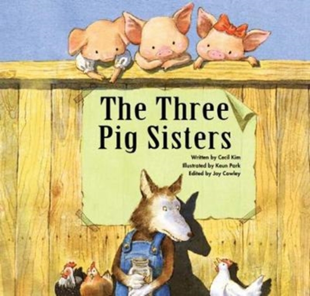 The Three Pig Sisters : Teamwork, Paperback / softback Book