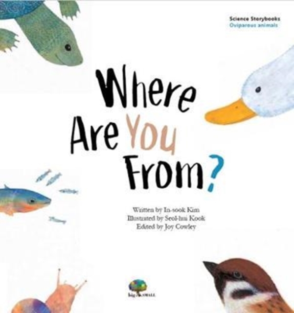 Where Are You From? : Oviparous & Viviparous Animals, Paperback / softback Book