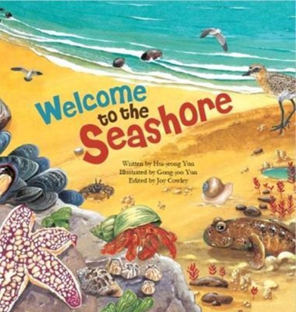 Welcome to the Seashore : Seashore Creatures, Paperback / softback Book
