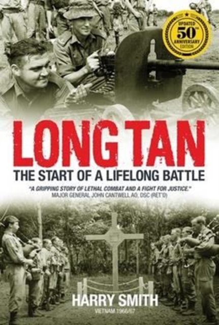 Long Tan : The Start of a Life Long Battle, Paperback / softback Book