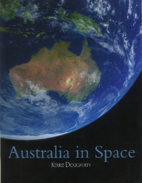 Australia in Space, Paperback / softback Book