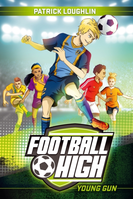 Football High 1: Young Gun, EPUB eBook