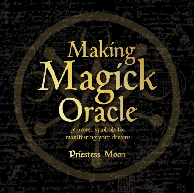 Making Magick Oracle : 36 Power symbols for manifesting your dreams, Cards Book