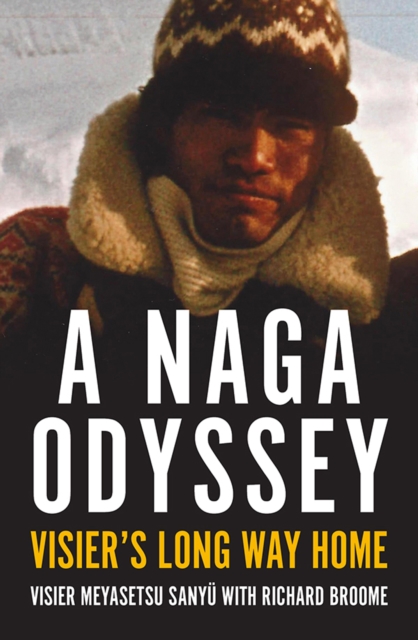 A Naga Odyssey : Visier's Long Way Home, Paperback / softback Book