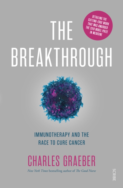 The Breakthrough : immunotherapy and the race to cure cancer, EPUB eBook