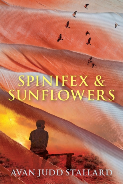 Spinifex &amp; Sunflowers, EPUB eBook