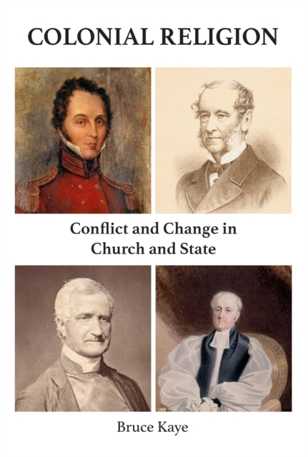 Colonial Religion : Conflict and Change in Church and State, EPUB eBook
