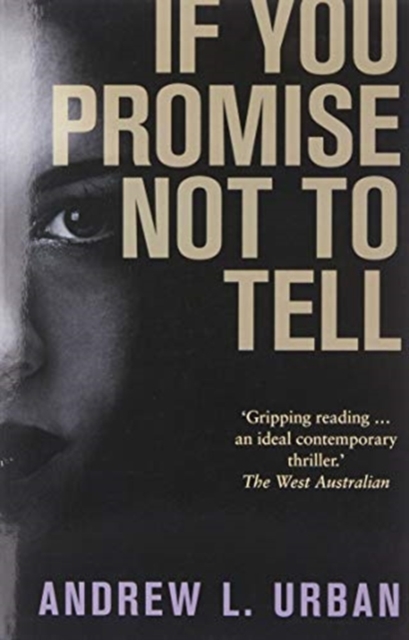 If You Promise Not to Tell, Paperback / softback Book