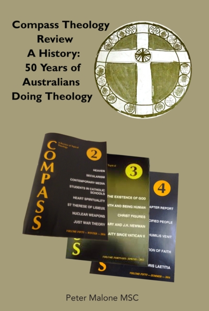 Compass Theology Review : A History, 50 Years of Australians Doing Theology, PDF eBook