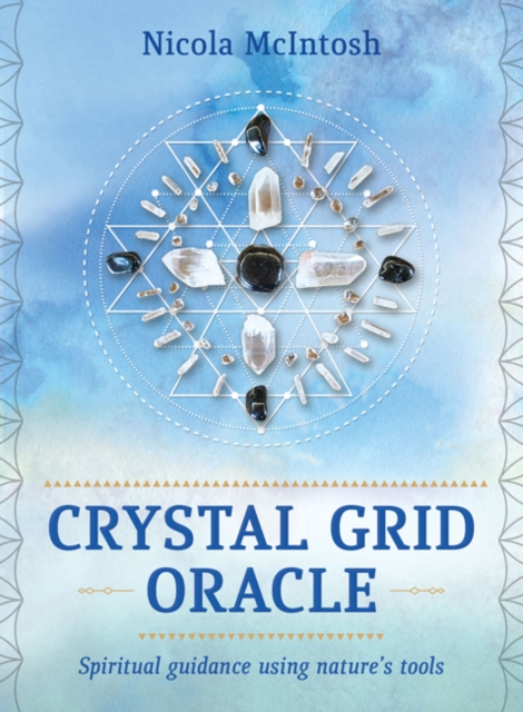 Crystal Grid Oracle : Spiritual guidance through nature's tools, Paperback / softback Book