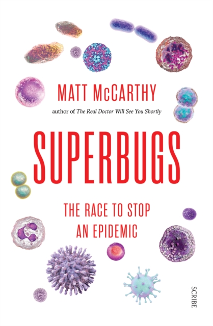 Superbugs : the race to stop an epidemic, EPUB eBook