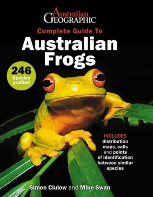 A Complete Guide to Australian Frogs, Paperback / softback Book