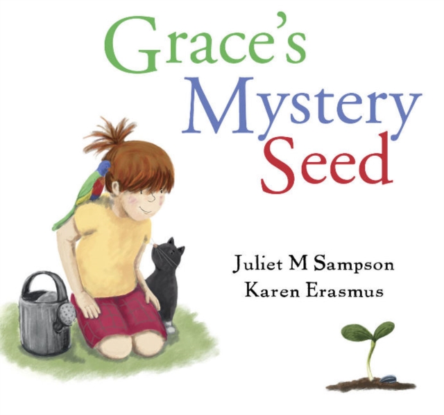 Grace's Mystery Seed, Paperback / softback Book