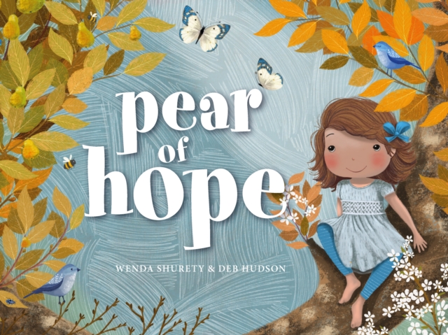 Pear of Hope, Hardback Book