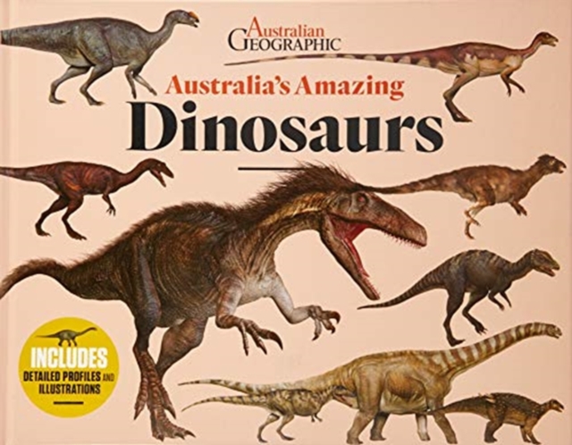Australia's Amazing Dinosaurs, Hardback Book
