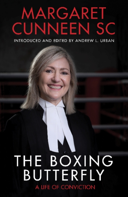 The Boxing Butterfly : A Life of Conviction, Paperback / softback Book