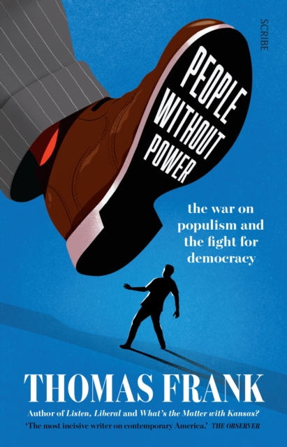 People Without Power : the war on populism and the fight for democracy, EPUB eBook