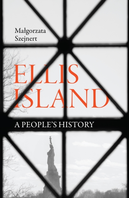 Ellis Island : a people's history, EPUB eBook