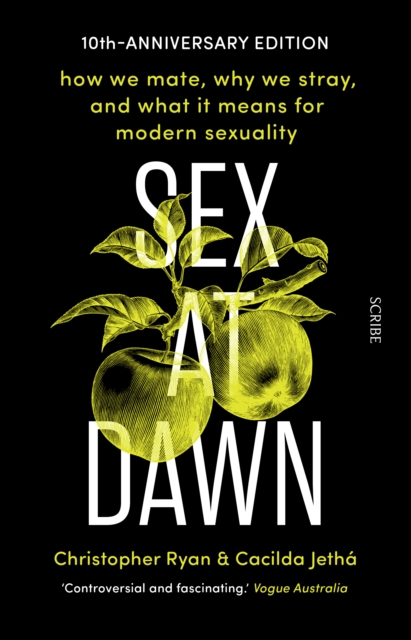 Sex at Dawn : how we mate, why we stray, and what it means for modern sexuality, EPUB eBook