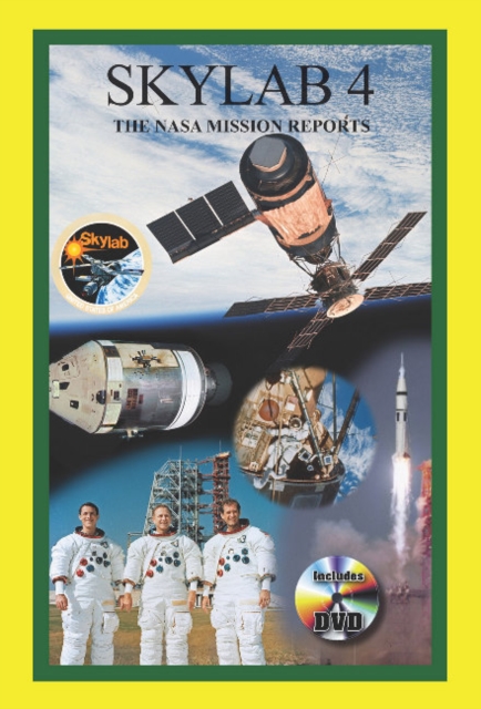 Skylab 4 : The NASA Mission Reports, Paperback / softback Book