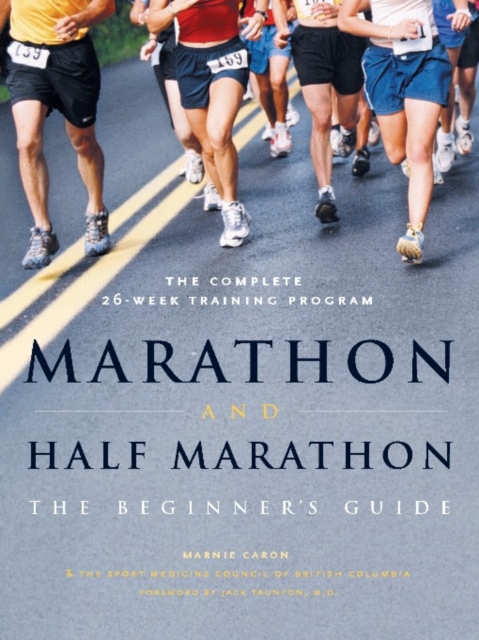 Marathon and Half-Marathon : The Beginner's Guide, EPUB eBook