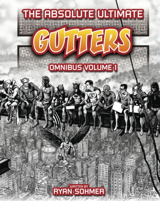 Absolute Ultimate Gutters Omnibus Volume 1, Hardback Book