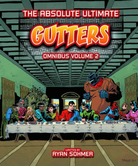 Gutters: The Absolute Ultimate Complete Omnibus Volume 2, Hardback Book