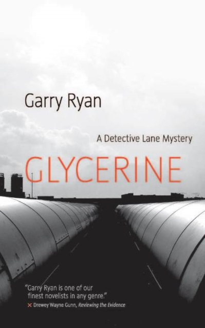 Glycerine : A Detective Lane Mystery, Paperback / softback Book