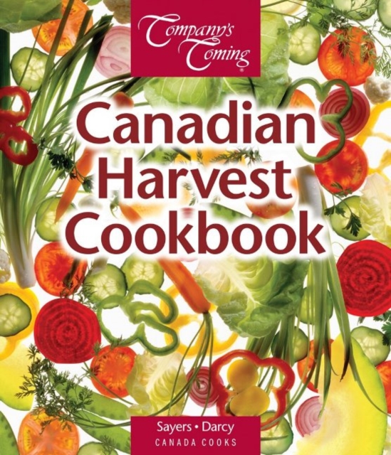 Canadian Harvest Cookbook, The, Spiral bound Book