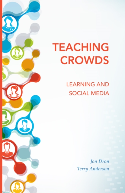 Teaching Crowds : Learning and Social Media, Paperback / softback Book