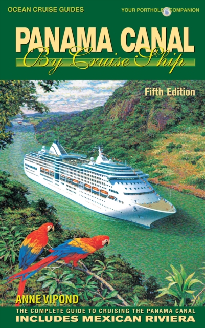 Panama Canal By Cruise Ship - 5th Edition, EPUB eBook