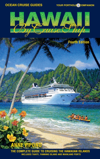 HAWAII BY CRUISE SHIP - 4th Edition, EPUB eBook