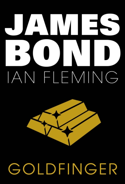 Goldfinger : James Bond #7, EPUB eBook