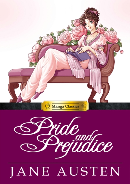 Pride and Prejudice : Manga Classics, Hardback Book