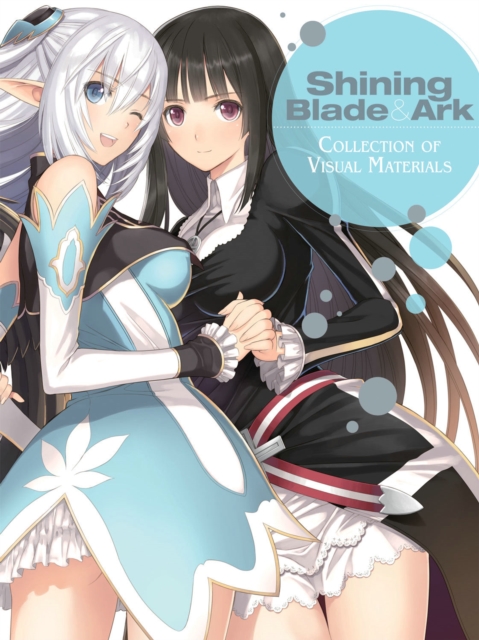 Shining Blade & Ark: Collection of Visual Materials, Paperback / softback Book