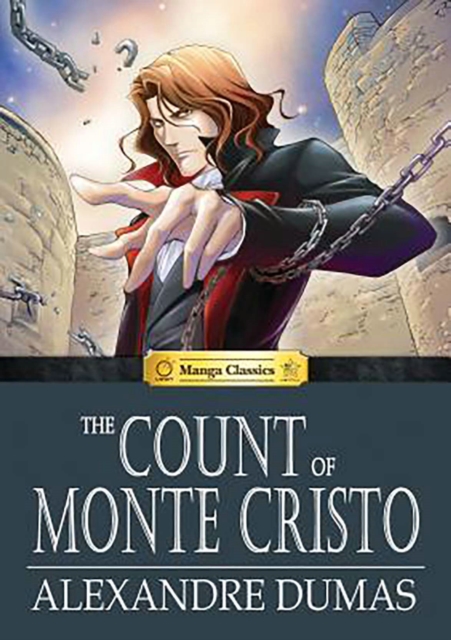 The Count of Monte Cristo : Manga Classics, Hardback Book