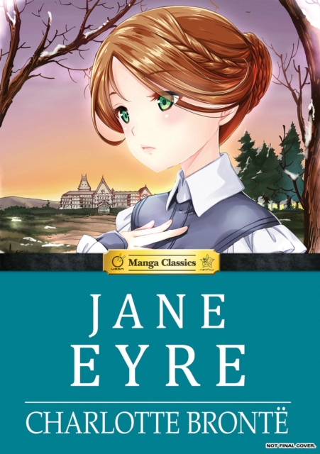 Jane Eyre : Manga Classics, Hardback Book