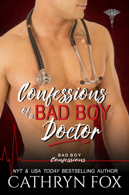 Confessions of a Bad Boy Doctor, EPUB eBook