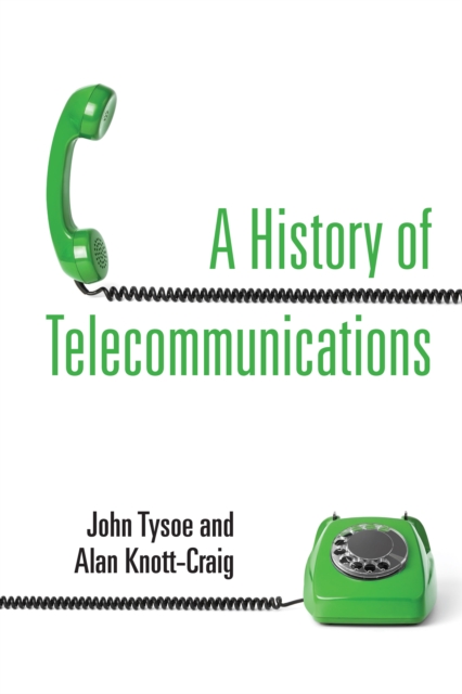 A History of Telecommunications, EPUB eBook