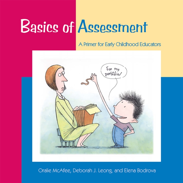 Basics of Assessment : A Primer for Early Childhood Professionals, Paperback / softback Book