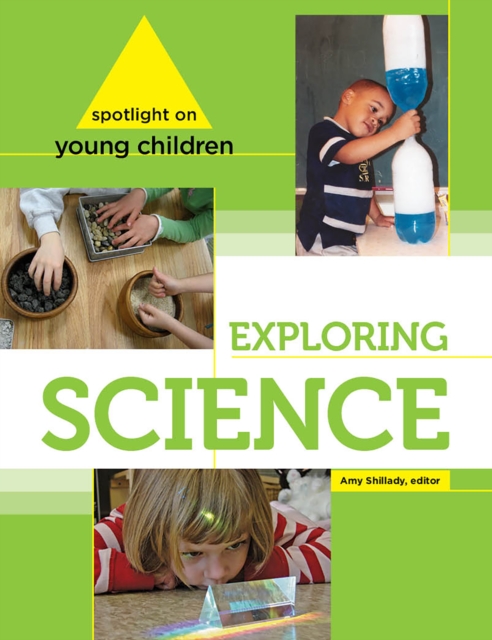 Spotlight on Young Children: Exploring Science, Paperback / softback Book