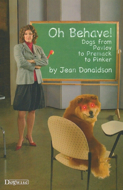 OH BEHAVE! : DOGS FROM PAVLOV TO PREMACK TO PINKER, EPUB eBook