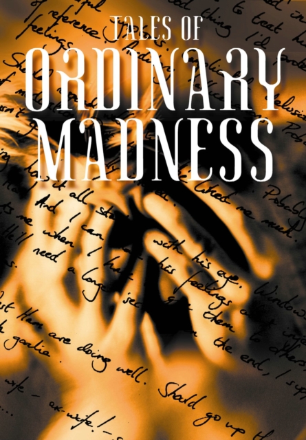 Tales of Ordinary Madness, Paperback Book